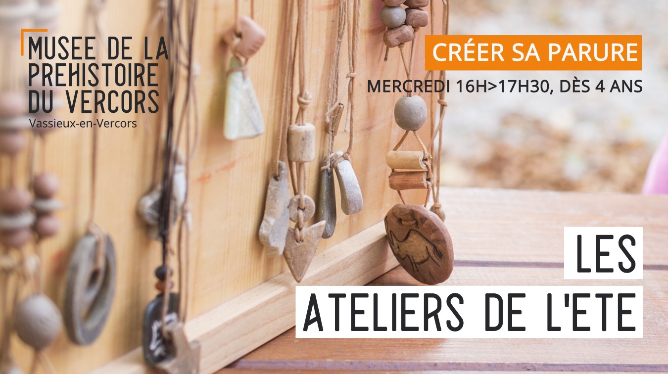 Atelier : artiste préhistorique, créer sa parure_Vassieux-en-Vercors